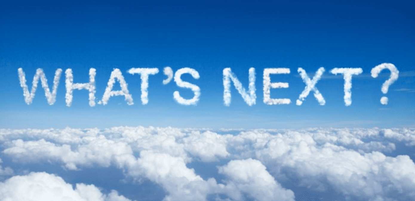What's Next